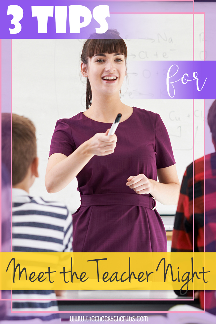 3 Tips For Meet The Teacher Night The CheekyCherubs 3 tips for meet the teacher night the cheekycherubs